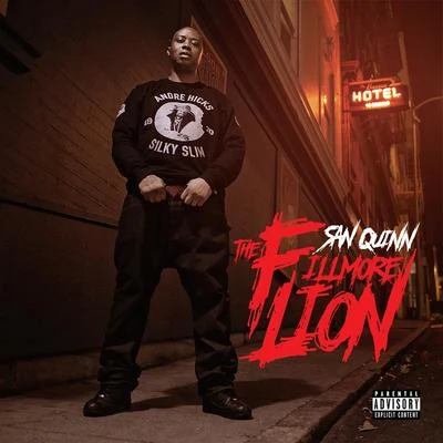 The Fillmore Lion 專輯 San Quinn/Mac Mall/Homewrecka/Telly Mac/Matt Blaque