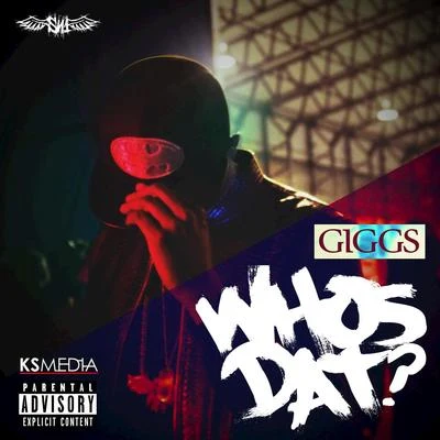 Whos Dat? 專輯 Giggs