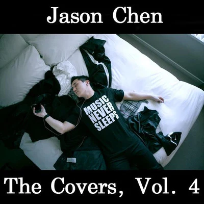 Jason Chen The Covers, Vol. 4