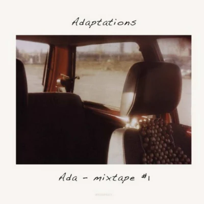 Adaptations: Mixtape #1 專輯 Ada