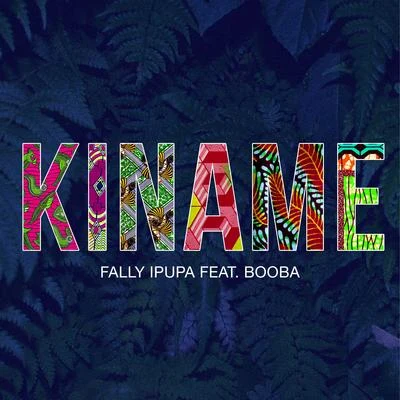 Fally Ipupa Kiname