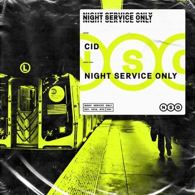 Night Service Only 專輯 CID