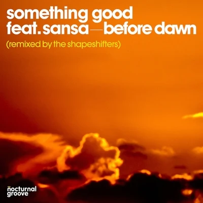 Before Dawn 專輯 Something Good