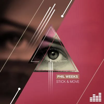 Stick & Move 專輯 Phil Weeks