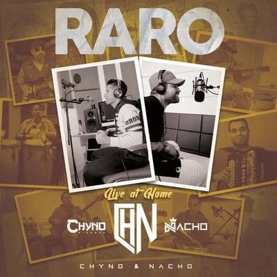 NaCho Raro (Live At Home)