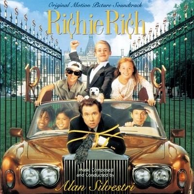 Richie Rich (Original Motion Picture Soundtrack) 专辑 Alan Silvestri