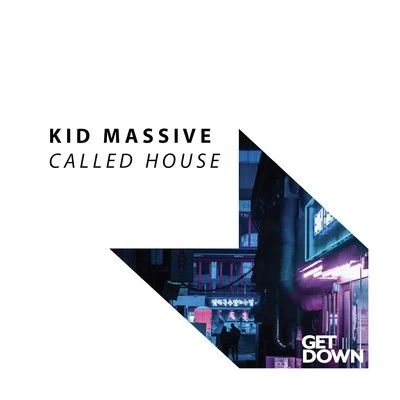 Kid MassiveDATABOY Called House