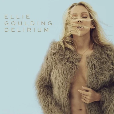 Delirium 专辑 Ellie Goulding