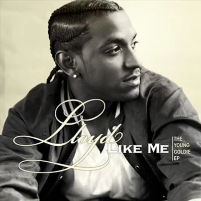 Like Me: The Young Goldie EP 专辑 Lloyd