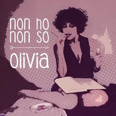 Non ho non so 專輯 Olívia