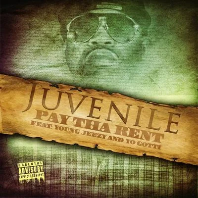 Pay Tha Rent (feat. Young Jeezy) 专辑 Juvenile/Wuki