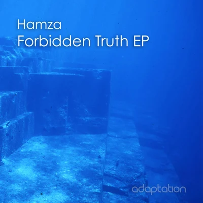 Hamza Forbidden Truth EP