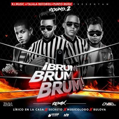 Brum Brum Brum (Remix) 專輯 Lirico En La Casa