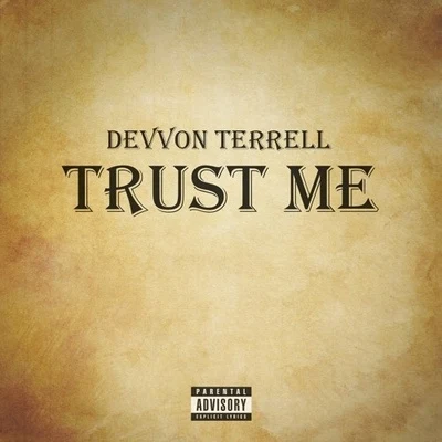 Trust Me 專輯 Devvon Terrell