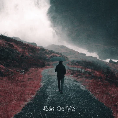 Rain on Me (Cover) 专辑 Tony Aux