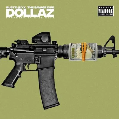 Dollaz (feat. Ruste Juxx & The Savage Lyfe) 專輯 Ruste Juxx/Torae/The Returners