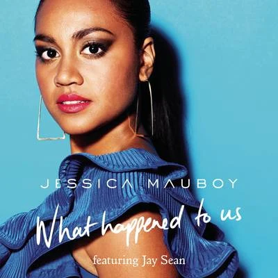 What Happened To Us 專輯 Jessica Mauboy