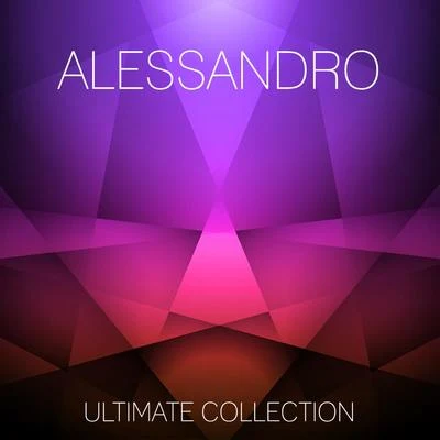 Alessandro Ultimate Collection 专辑 Vera Russo/Alessandro