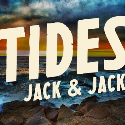 Tides 專輯 Jack & Jack