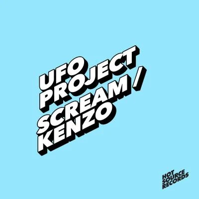 ScreamKenzo 專輯 Westend/UFO Project/Rainer + Grimm/Hidden Face/Leo Wood