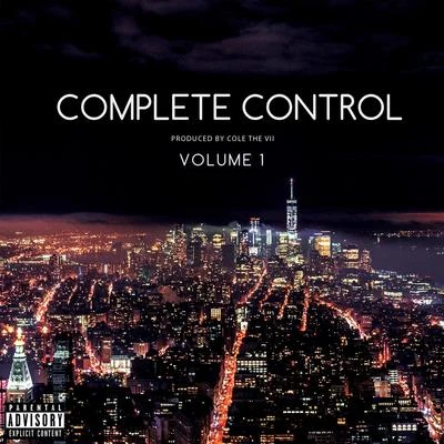 Complete Control, Vol. 1 专辑 Cole the VII/CGVE/Zeeth