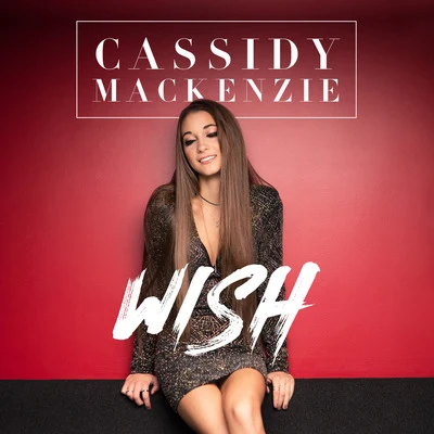 Wish 專輯 Lunax/Cassidy Mackenzie