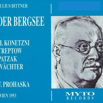 Bittner: Der Bergsee - Verdi: Othello 專輯 Julius Patzak