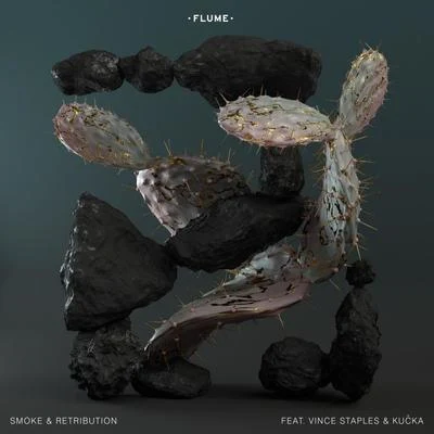 Flume Smoke & Retribution