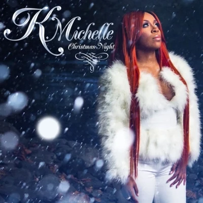 Christmas Night 專輯 K. Michelle