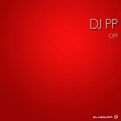 Off 專輯 DJ PP