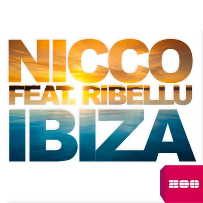 Nicco (N.D)R.I.O. Ibiza (Remixes)