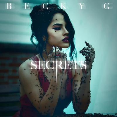 Secrets 专辑 Becky G/Luigui Bleand