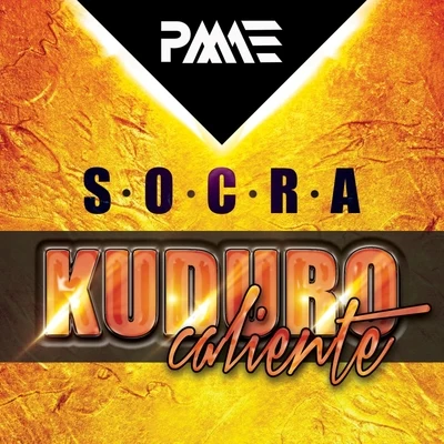 Kuduro Caliente 专辑 Socra