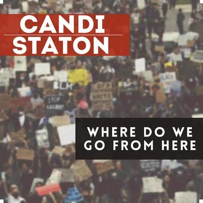 Where Do We Go From Here? 專輯 Candi Staton/Pookie/Frankie Knuckles/Dr./Danism