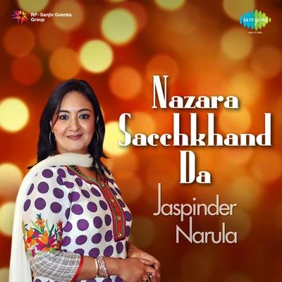 Nazara Sacchkhand Da 專輯 Jaspinder Narula/Tigerstyle