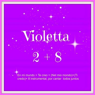 Violetta 2 Canciónes y 8 Instrumental 專輯 The Frames/The Walls/Gabriela/Sinéad Lohan/Damien Rice