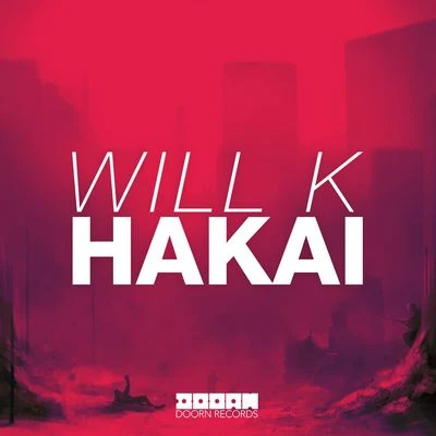 Hakai 專輯 Will K/Edén/Shapov/Axwell/Lenno