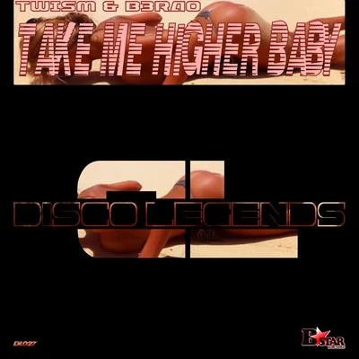 Take Me Higher Baby 專輯 B3RAO/Teddy Douglas/Mario Ochoa/Crespo/Qubiko