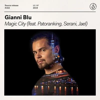 Magic City (feat. Patoranking, Serani, Jael) 專輯 Gianni Blu/D. Lylez