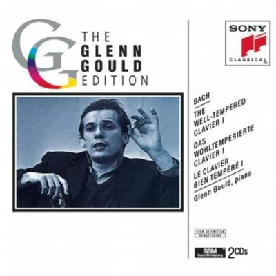 The Glenn Gould Edition - Bach: The Well-Tempered Clavier, Book I 專輯 Glenn Gould