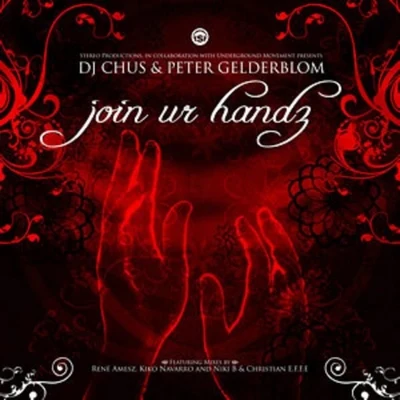 Join Ur Handz 專輯 Dj Chus