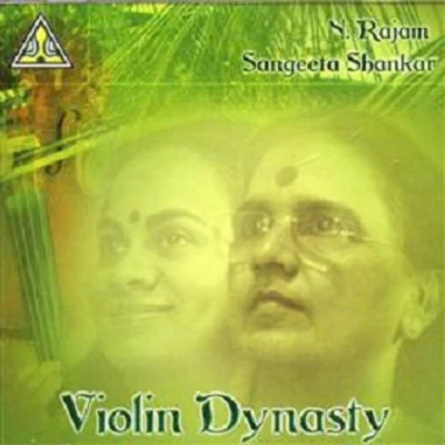 Violin Dynasty 專輯 N. Rajam