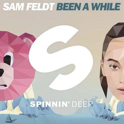 Been A While 专辑 JRM/Sam Feldt