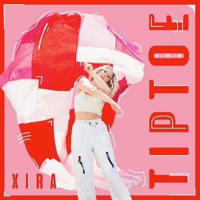 Tip Toe 專輯 XIRA