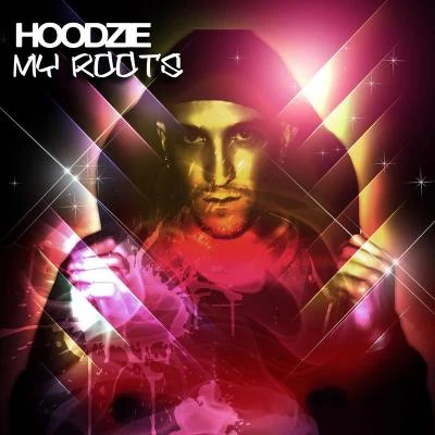 HoodzieBen ManicBen Manic & Hoodzie My Roots