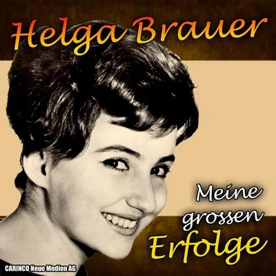 Helga Brauer - Meine grossen Erfolge 专辑 Kölsch Löckchen/KTK/Kölsche Stääne/Schmitti/De Fleech