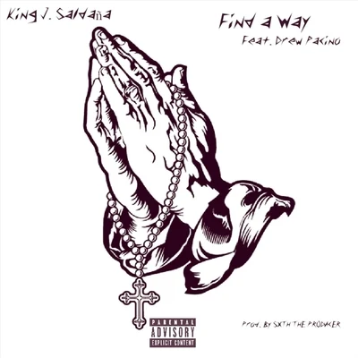 Find a Way 专辑 King J. Saldaña