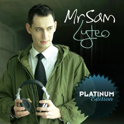 Lyteo (Platinum Edition) 專輯 Mr Sam/Tiff Lacey/T4L/Airscape/Tha Roofas