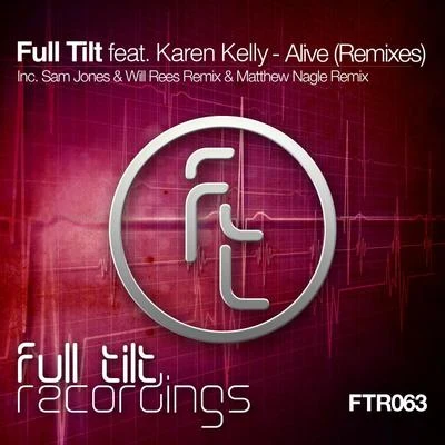 Full Tilt Alive Remixes