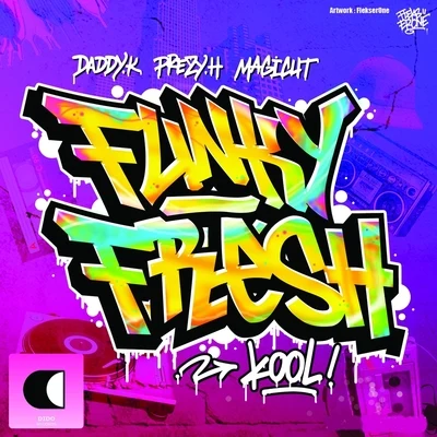 Kool 专辑 Funky Fresh